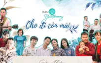 Gặp gỡ 52 nhân vật truyền cảm hứng trong Gala Trạm yêu thương