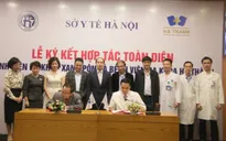 Ký kết thỏa thuận hợp tác nâng cao chất lượng dịch vụ y tế