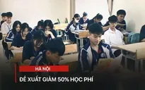 Hà Nội đề xuất hỗ trợ 50% học phí đối với học sinh thuộc hộ cận nghèo