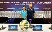 HLV Mai Đức Chung: ‘ĐT nữ Việt Nam sẽ chắt chiu từng cơ hội ở vòng loại Olympic 2024’