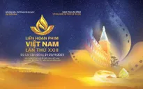Lễ khai mạc Liên hoan phim Việt Nam lần thứ 23: Đón đợi những bất ngờ!