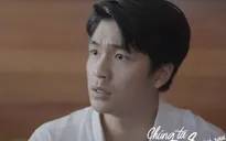 Chúng ta của 8 năm sau - Tập 8: Lâm vừa đe dọa ông Quảng, vừa tỏ tình lãng mạn chinh phục Dương