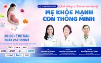 Tư vấn trực tuyến: "Dinh dưỡng và vaccine cho thai kỳ - mẹ khỏe mạnh, con thông minh"