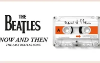 Tại sao đến giờ ca khúc "Now and Then" của The Beatles mới được ra mắt?