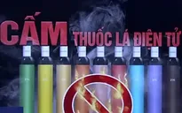Lào và Thái Lan cấm thuốc lá điện tử trên toàn quốc