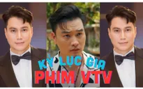 Việt Anh và Trọng Lân - 2 "kỷ lục gia" của phim VTV
