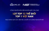 Giải pháp nhận diện khuôn mặt "Make in Viet Nam" lọt top 12 thế giới