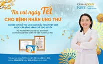 Hỗ trợ miễn phí cho bệnh nhân ung thư hoàn cảnh khó khăn nhân dịp tết Giáp Thìn 2024