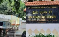Chấm dứt thí điểm Ban Quản lý An toàn thực phẩm Thành phố Hồ Chí Minh