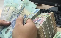 Toàn bộ lượng tiền hút qua kênh tín phiếu đã quay trở lại hệ thống