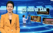 Số hóa di sản: Đưa công chúng tương tác cùng di sản