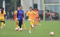 ĐT nữ Việt Nam: Tuyết Dung đánh giá cao sự hòa nhập của các cầu thủ trẻ