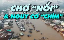 Chợ nổi Cái Răng và nguy cơ "chìm"
