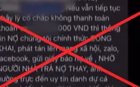Tràn lan hội nhóm “dạy” cách bùng tiền, quỵt nợ