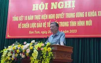 Kon Tum tổng kết 10 năm thực hiện Nghị quyết Trung ương 8 khoá XI