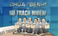 Chữa "bệnh" sợ trách nhiệm