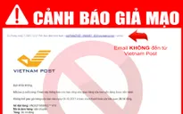 Cảnh báo giả mạo Bưu điện Việt Nam để lừa đảo, chiếm đoạt tài sản