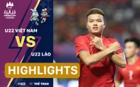 Highlights | U22 Việt Nam 2-0 U22 Lào (Bảng B bóng đá nam SEA Games 32)