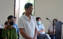 Nguyên Chủ tịch HĐQT Công ty CP Khí hóa lỏng Đồng Tháp lĩnh án 16 năm tù