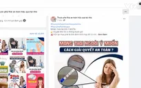 Hệ lụy khôn lường từ sử dụng thuốc phá thai tại nhà