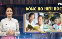Xây dựng xã hội học tập từ mỗi công dân, gia đình và dòng họ