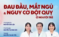 Đau đầu, mất ngủ & nguy cơ đột quỵ ở người trẻ tuổi