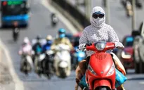 Cả nước nắng nóng từ 35 - 40 độ C