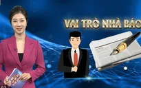 Vai trò của báo chí trong đời sống hiện đại
