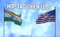 Mỹ - Ấn Độ chờ đợi bước phát triển đột phá trong quan hệ song phương