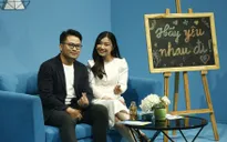 Hãy yêu nhau đi: Chàng trai rụt rè chinh phục nữ sinh viên ngành y nhờ sự chân thành, ấm áp