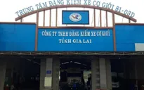 Gia Lai: Thêm một Trung tâm đăng kiểm bị khởi tố vì tội nhận hối lộ