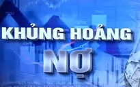 Sức ép nợ công với các nước nghèo và đang phát triển