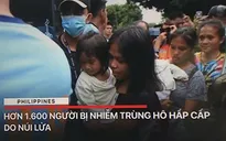 Núi lửa ở Philippines phun trào: hơn 1.600 người bị nhiễm trùng đường hô hấp