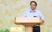 Thủ tướng: Sắp xếp đơn vị hành chính cần tạo không gian phát triển mới, nâng cao đời sống nhân dân