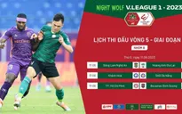 Nhận định vòng 5 GĐ 2 Nhóm B Night Wolf V.League1 – 2023: Hạ màn!