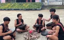 Bảo tồn văn hóa cồng chiêng nơi vùng núi cao Quảng Nam