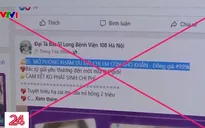 Cảnh báo tình trạng mạo danh Bệnh viện Quân y để trục lợi