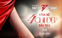 Công bố 4 chị đẹp đầu tiên Chị đẹp đạp gió rẽ sóng 2023