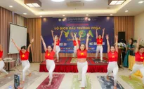 Lan tỏa và cổ vũ phong trào tập luyện Yoga trong cộng đồng