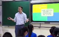 Thận trọng khi thay đổi dạy học tích hợp