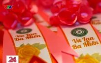 Đại lễ "Vu Lan 3 miền" đề cao tinh thần hiếu đạo, tri ân và báo ân