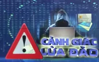 Suýt mất tiền vì những cuộc điện thoại, tin nhắn mạo danh