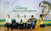 Đêm thơ nhạc kịch "Gió và Tình yêu thổi trên đất nước tôi"