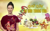 Góc nhìn văn hóa: Giữ gìn nét đẹp Tết Trung thu