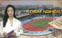 Di tích, bảo tàng loay hay chưa dám liên kết, liên doanh vì sợ sai quy định