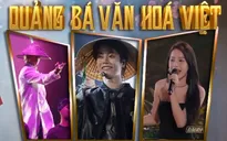 Quảng bá văn hóa Việt ra thế giới từ nỗ lực của người trẻ