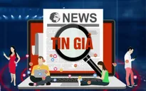 Tin giả như virus với muôn hình vạn trạng