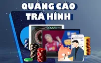 Người nổi tiếng quảng cáo trá hình ứng dụng cờ bạc: Nghiêm khắc xử phạt các hành vi lách luật