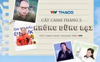 Cất cánh tháng 5: Chuyện về những người không dừng lại để phá vỡ giới hạn của bản thân