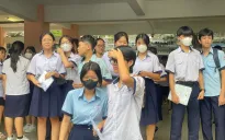 TP Hồ Chí Minh: Thí sinh hoàn thành ngày thi đầu tiên với hai môn Ngữ Văn, Ngoại ngữ